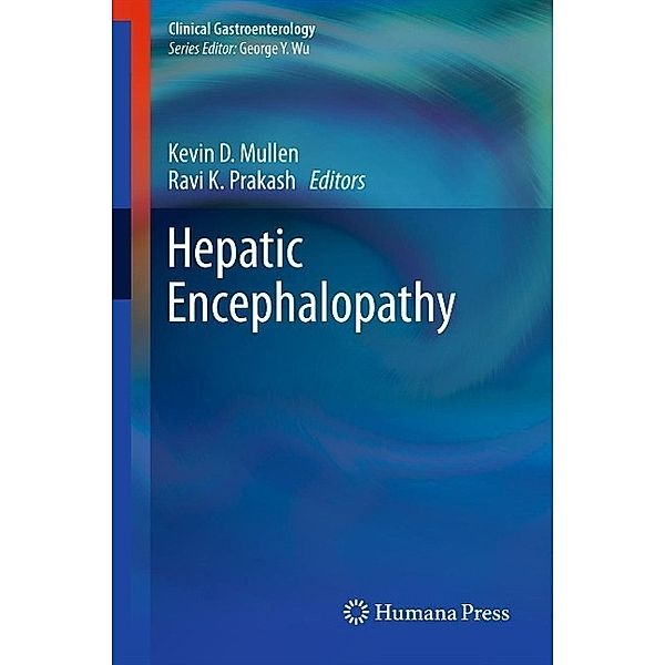 Hepatic Encephalopathy / Clinical Gastroenterology