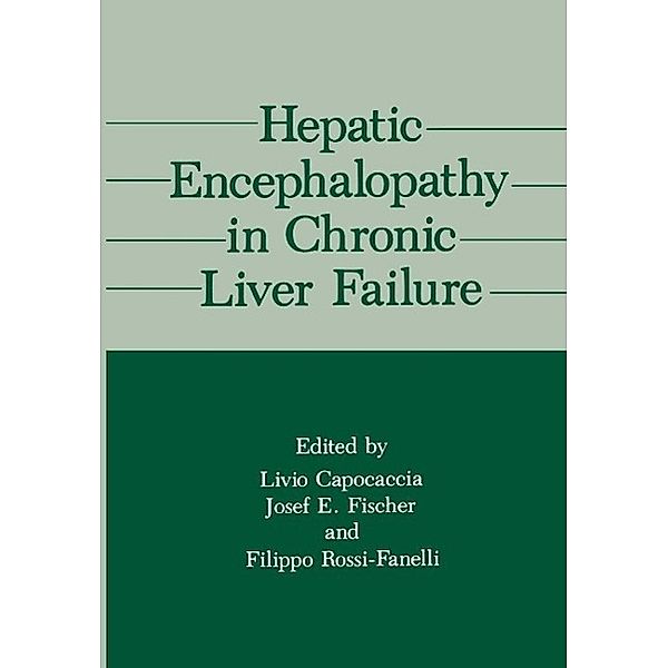 Hepatic Encephalopathy in Chronic Liver Failure