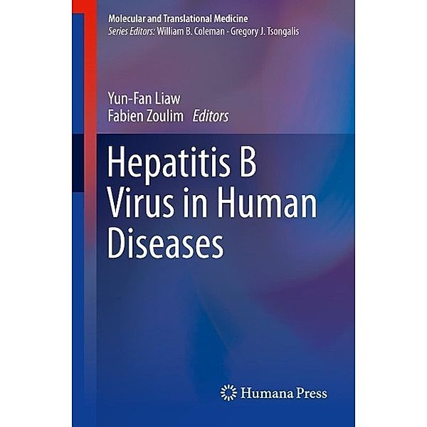 Hepatitis B Virus in Human Diseases / Molecular and Translational Medicine