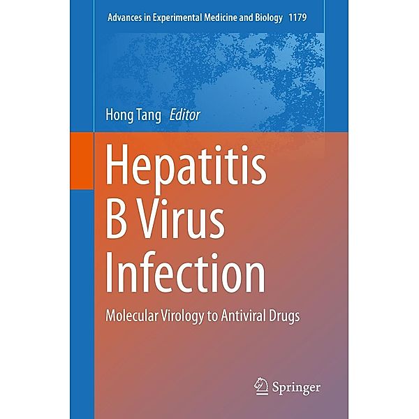 Hepatitis B Virus Infection / Advances in Experimental Medicine and Biology Bd.1179