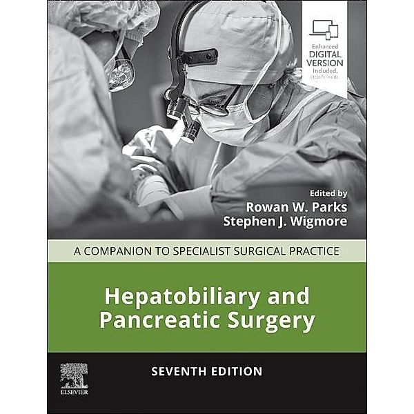 Hepatobiliary and Pancreatic Surgery, Rowan W Parks