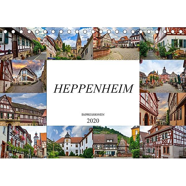 Heppenheim Impressionen (Tischkalender 2020 DIN A5 quer), Dirk Meutzner