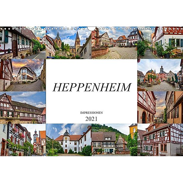 Heppenheim Impressionen (Wandkalender 2021 DIN A3 quer), Dirk Meutzner