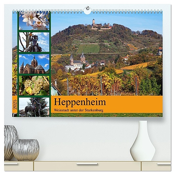 Heppenheim - Weinstadt unter der Starkenburg (hochwertiger Premium Wandkalender 2025 DIN A2 quer), Kunstdruck in Hochglanz, Calvendo, Ilona Andersen