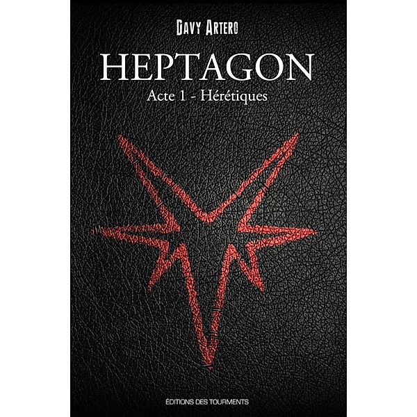 Heptagon - Tome 1, Davy Artero