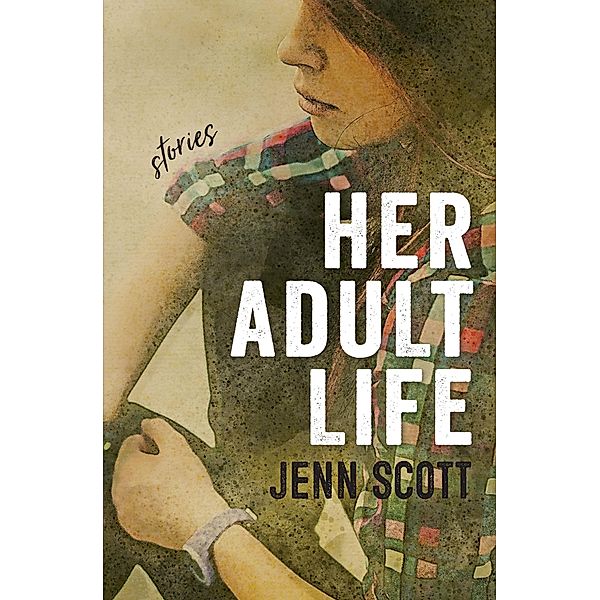 Her Adult Life, Scott Jenn Scott