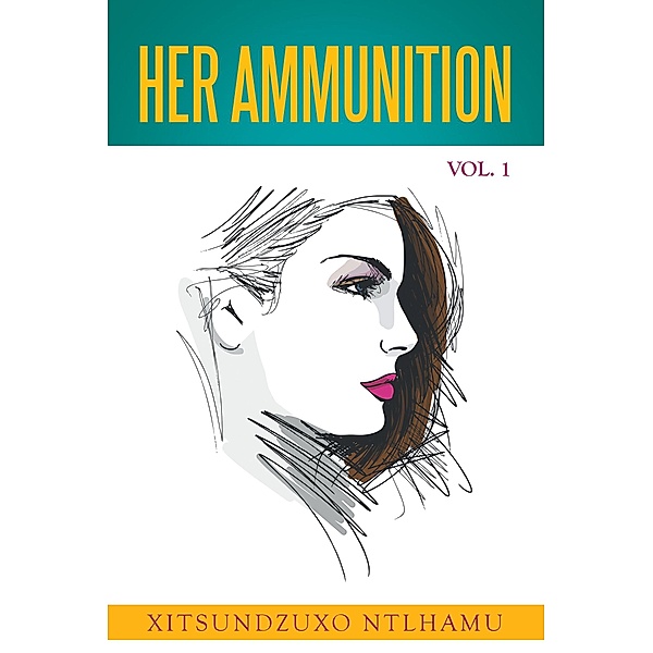 Her Ammunition Vol. 1, Xitsundzuxo Ntlhamu
