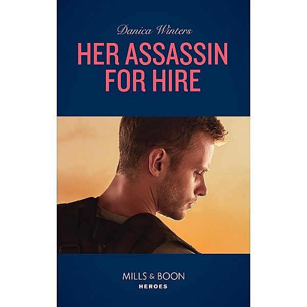 Her Assassin For Hire / Stealth Bd.3, Danica Winters