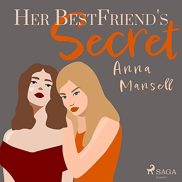Her Best Friend's Secret, Anna Mansell