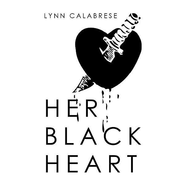 Her Black Heart, Lynn Calabrese