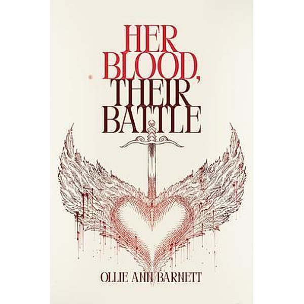 Her Blood, Their Battle, Ollie Ann Barnett
