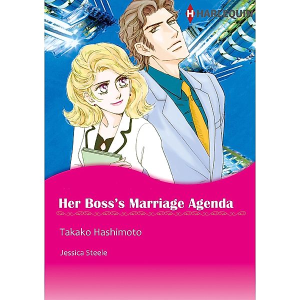 Her Boss's Marriage Agenda, Jessica Steele