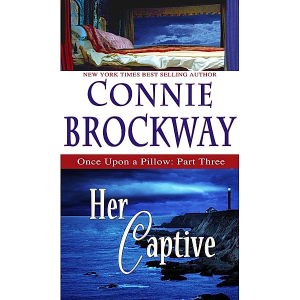 Her Captive / Connie Brockway, Connie Brockway