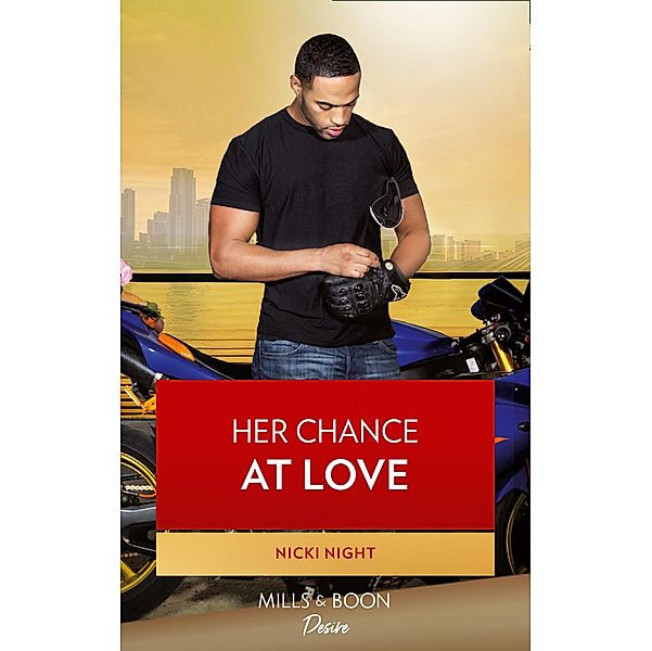 Her Chance At Love (The Barrington Brothers, Book 1) / Mills & Boon Kimani, Nicki Night