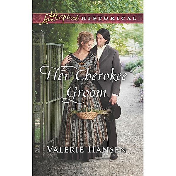 Her Cherokee Groom (Mills & Boon Love Inspired Historical), Valerie Hansen