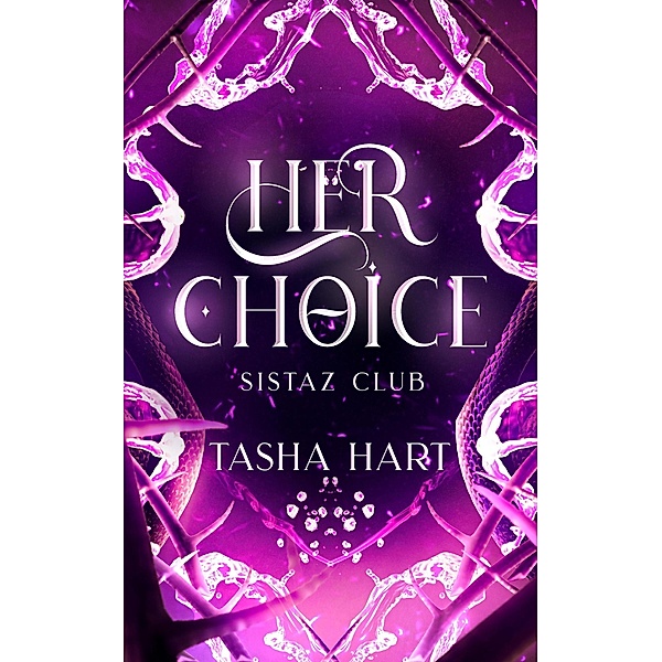 Her Choice (A Contemporary Interracial Romance) / Sistaz Club, Tasha Hart
