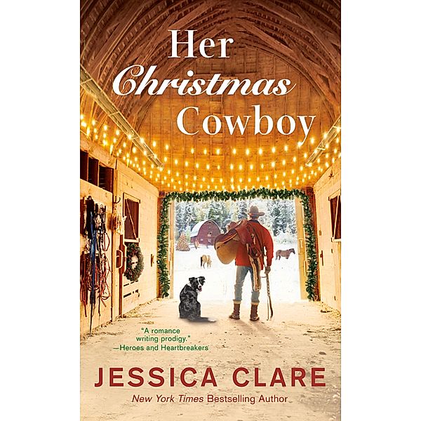 Her Christmas Cowboy / The Wyoming Cowboys Series Bd.5, Jessica Clare