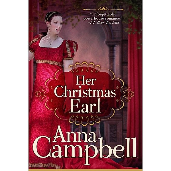 Her Christmas Earl: A Regency Novella, Anna Campbell