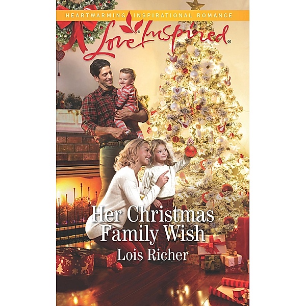 Her Christmas Family Wish (Wranglers Ranch, Book 2) (Mills & Boon Love Inspired), Lois Richer