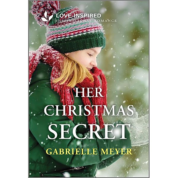 Her Christmas Secret, Gabrielle Meyer