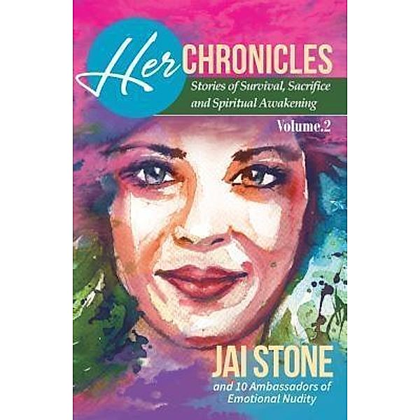 Her Chronicles / Game ChangHER Media, Jai Stone