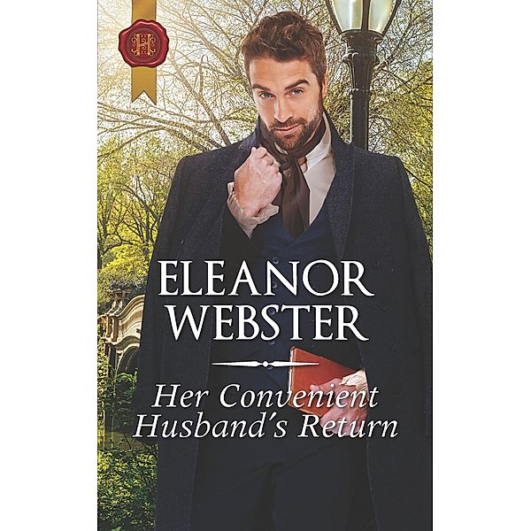 Her Convenient Husband's Return, Eleanor Webster