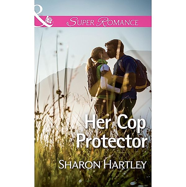 Her Cop Protector (Mills & Boon Superromance), Sharon Hartley