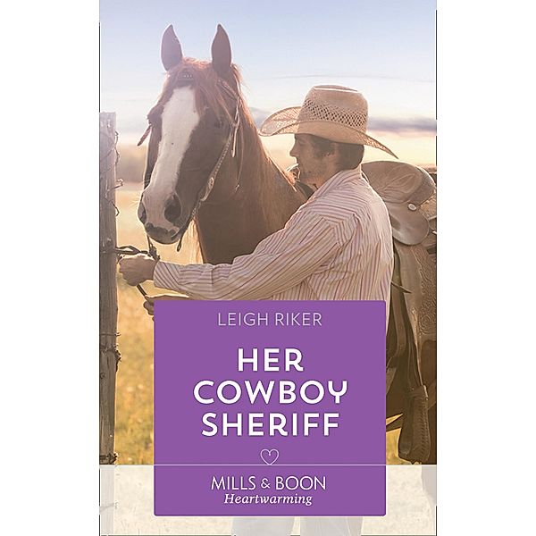 Her Cowboy Sheriff / Kansas Cowboys Bd.4, Leigh Riker