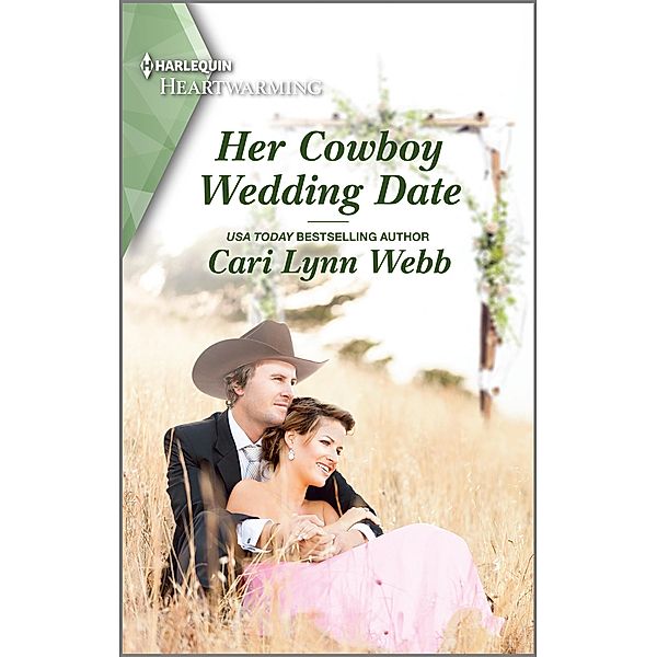 Her Cowboy Wedding Date / Three Springs, Texas Bd.3, Cari Lynn Webb