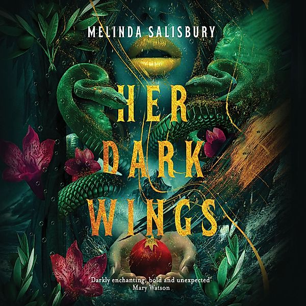 Her Dark Wings, Melinda Salisbury