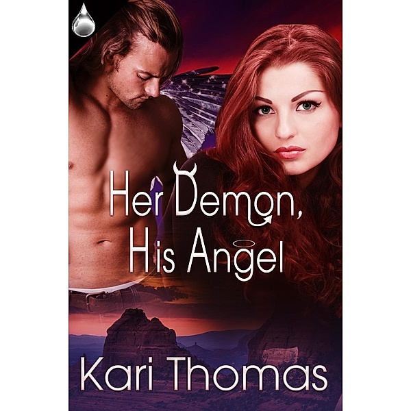 Her Demon, His Angel, Kari Thomas