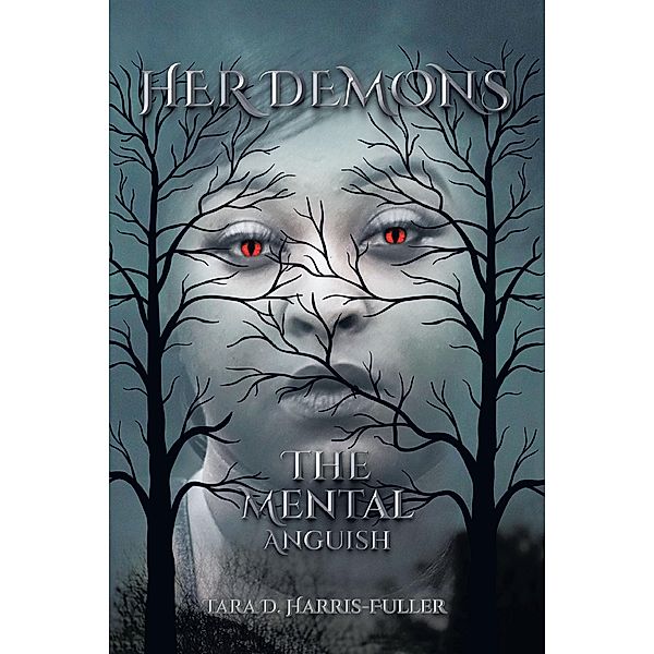 Her Demons, Tara D. Harris-Fuller