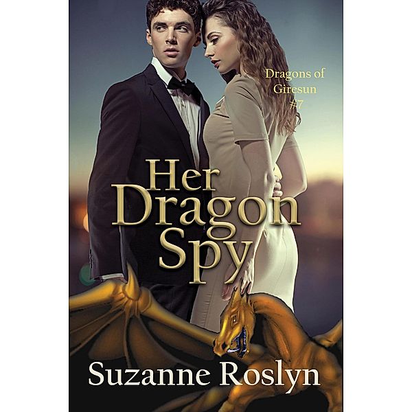 Her Dragon Spy (Dragons of Giresun, #7) / Dragons of Giresun, Suzanne Roslyn