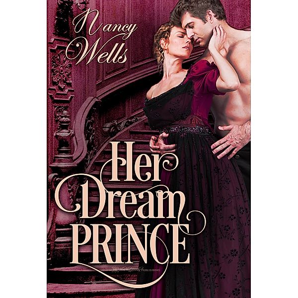 Her Dream Prince / Blushing Books, Nancy Wells