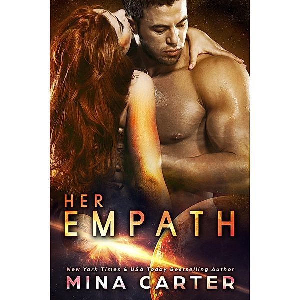 Her Empath (Zodiac Cyborgs, #1) / Zodiac Cyborgs, Mina Carter