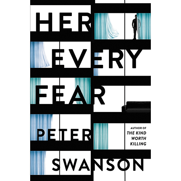Her Every Fear, Peter Swanson