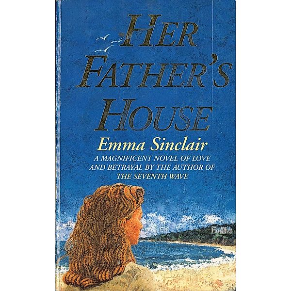 Her Father's House, Emma Sinclair