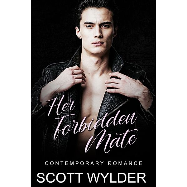 Her Forbidden Mate, Scott Wylder