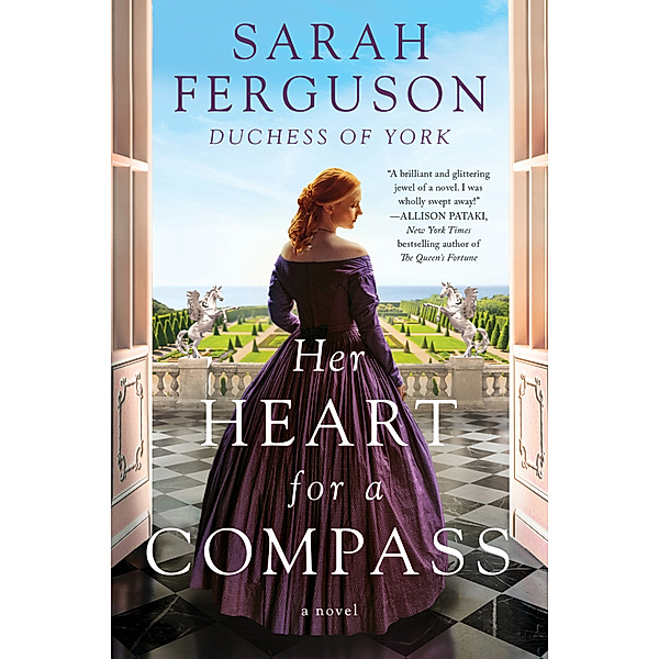 Her Heart for a Compass, Sarah Ferguson