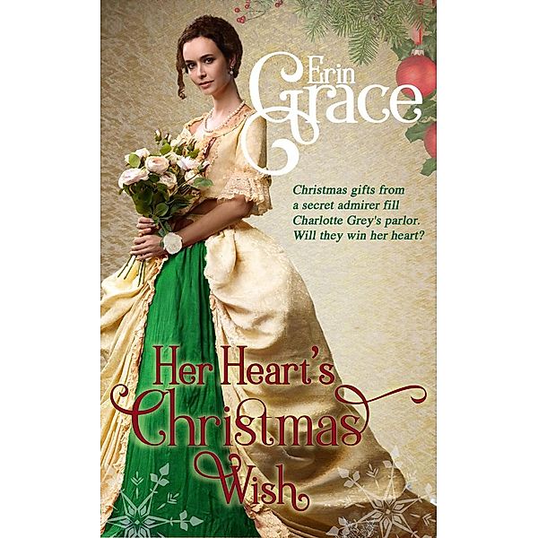 Her Heart's Christmas Wish, Erin Grace