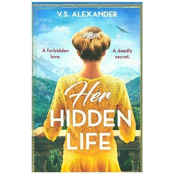 Her Hidden Life, V. S. Alexander