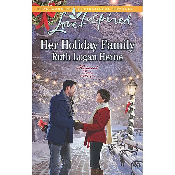 Her Holiday Family / Kirkwood Lake Bd.5, Ruth Logan Herne