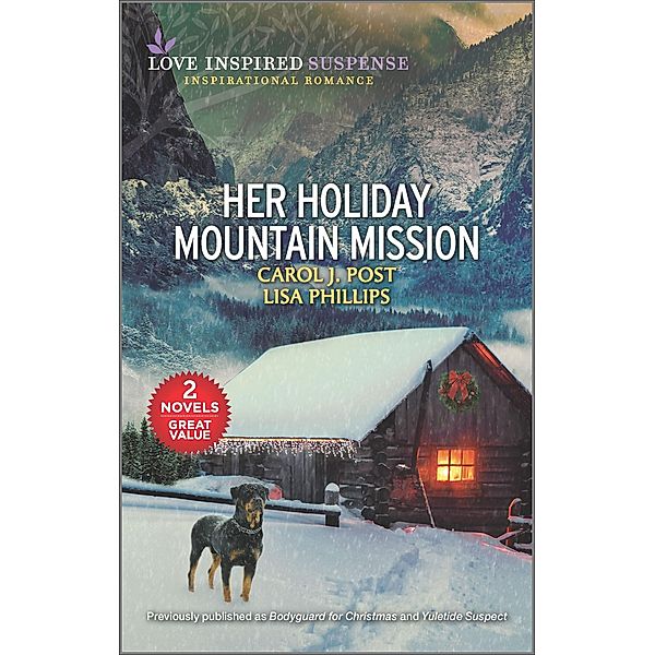 Her Holiday Mountain Mission, Carol J. Post, Lisa Phillips