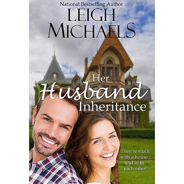 Her Husband Inheritance, Leigh Michaels