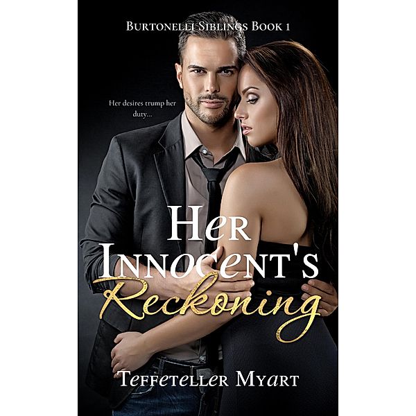 Her Innocent's Reckoning, Teffeteller Myart