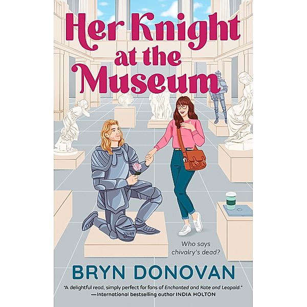 Her Knight at the Museum, Bryn Donovan