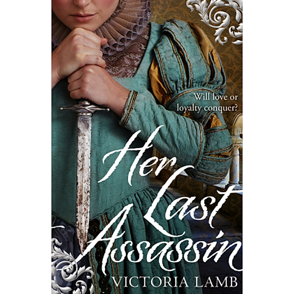 Her Last Assassin, Victoria Lamb