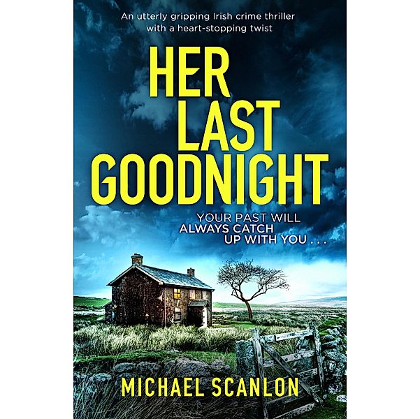 Her Last Goodnight / Detective Finnegan Beck Crime Thriller Bd.3, Michael Scanlon