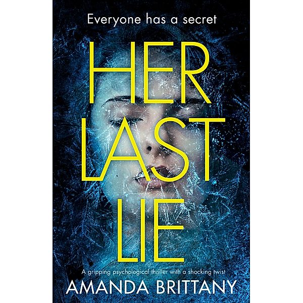 Her Last Lie, Amanda Brittany