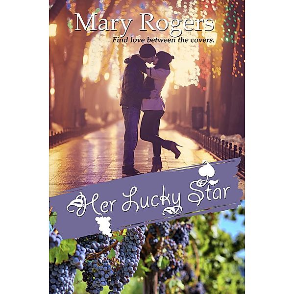 Her Lucky Star, Mary Rogers